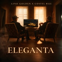 Eleganța - Single - Lino Golden & Costel Biju