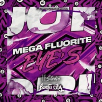 Mega Fluorite Eye's - Single - LucaStyles & DJ RAZK ORIGINAL