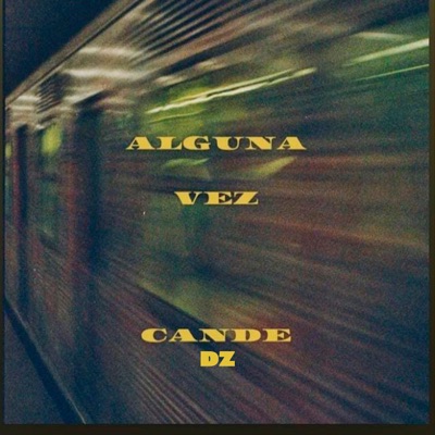 Alguna Vez (feat. Victor QZ) - Single