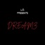 Dreamz (feat. Street Educated Scholar) - Single
