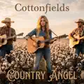 Cottonfields Country Angel