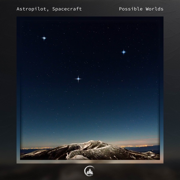 Possible Worlds - EP