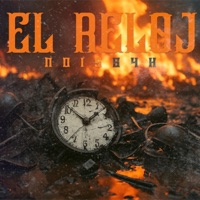 El Reloj (feat. Nois64k) - Single - Hunters