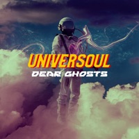 Universoul - Dear Ghosts