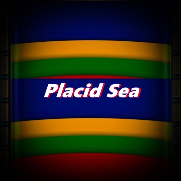 Placid Sea - Single