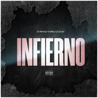 Infierno - Single - Krazy Muzzik