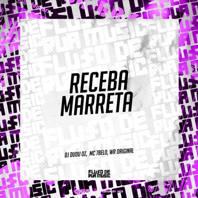 Receba Marreta - Single