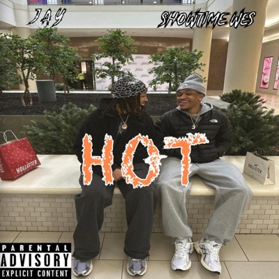 HOT (feat. Showtime Wes) - Single