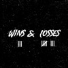 Wins & Losses - Single