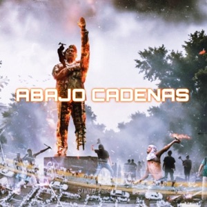 ABAJO CADENAS (feat. Max LM, Eduardo Spl & Mykol Rose)