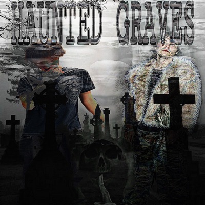HAUNTED GRAVES (feat. Sigil Soulja) - Single