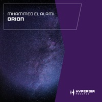 Mhammed El Alami - Orion (Extended Mix)