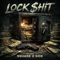 Lock $hit (feat. Square 2 God) - Single - Benny From The Sandlot