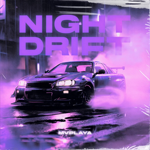 Night Drift - Single
