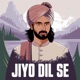 Jiyo Dil Se Single