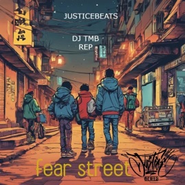 Fear Street (feat. Rep & DJ TMB) JusticeBeats