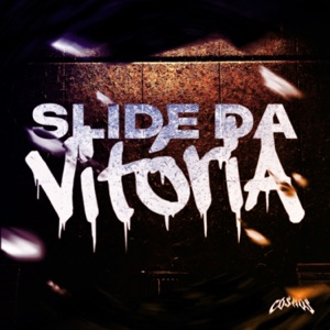 SLIDE DA VITÓRIA - EP