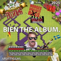 Bien The Album - Splitiggas