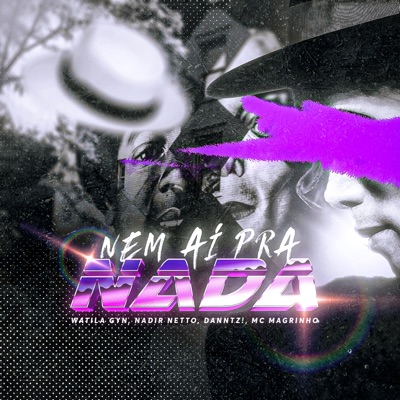 Nem Ai pra Nada - Eletrofunk - Single