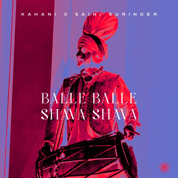 Balle Balle Shava Shava - Single