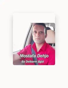 Mostafa Dehjo: песни, клипы, биография, даты выступлений и многое другое.