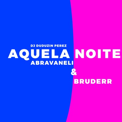 Aquela Noite - Single