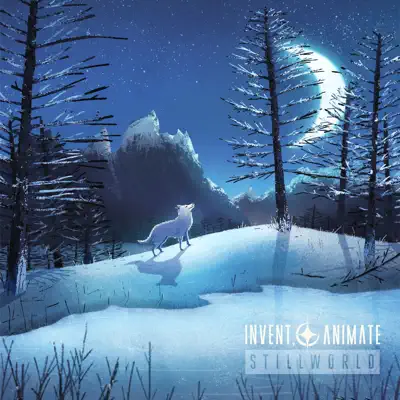 Listen to Stillworld by Invent Animate