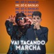 Vai Tacando Marcha Single