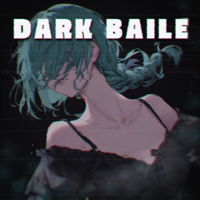 DARK BAILE - EP