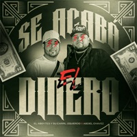 Se Acabo el Dinero - Single - EL ABOYTES Y Su Carril Izquierdo & Abdiel chavez