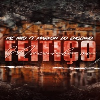 Macumba ou Feitiço (feat. MARLON DO ENGENHO) - Single - Mc Nito