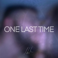 One Last Time - Single - Ben Miller