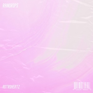 RainDrops - Single