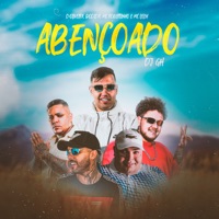 Abençoado (feat. Dodida & DJ GH) - Single - d'Oliveira, Mc Robertinho & MC Leleh