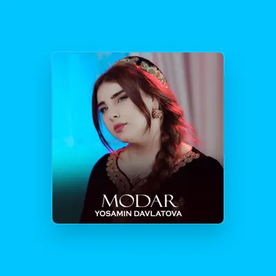 Listen to Yosamin Davlatova, watch music videos, read bio, see tour dates & more!