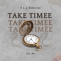 Take Timee - Single - Jae Bo
