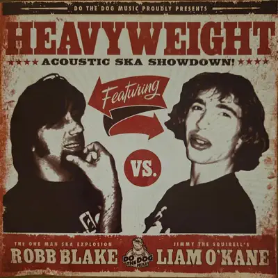 Ascolta 'Heavyweight Acoustic Ska Showdown - EP' di Robb Blake