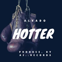 Hotter - Single - Alvado