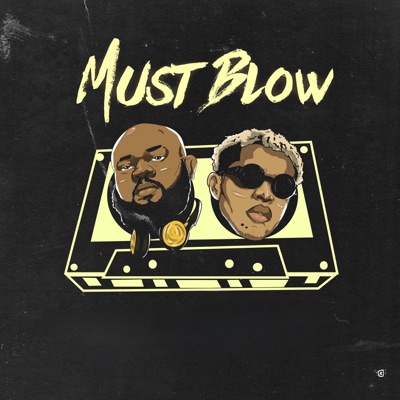 Must Blow (feat. GINGO) - Single