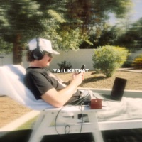 Ya I Like That - Single - Dylan Lyons