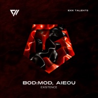 Existence - Single - bod:mod & Aieou