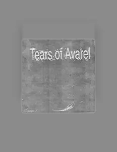 聆聽 Tears of Avarel、觀看音樂影片、閱讀小傳、查看巡演日期等！