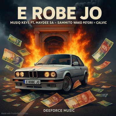 E ROBE JO (feat. Maysdeezy Mfan, MayDee Sa, SAMMITO WAKO PETORI & Calvyk Ephraims) - Single