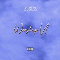 Worship V1 - Single - Ethel
