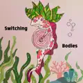Switching Bodies