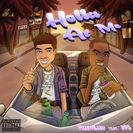 Holla At Me (feat. DP3) FrazyBaby