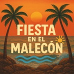 FIESTA EN EL MALECON - Single