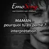 MAMAN..pourquoi tu es partie? V2