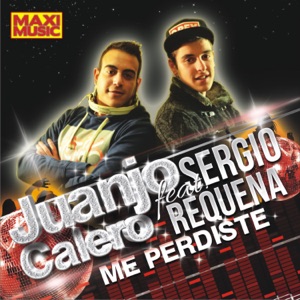 Me Perdiste (Radio Version) [feat. Sergio Requena]