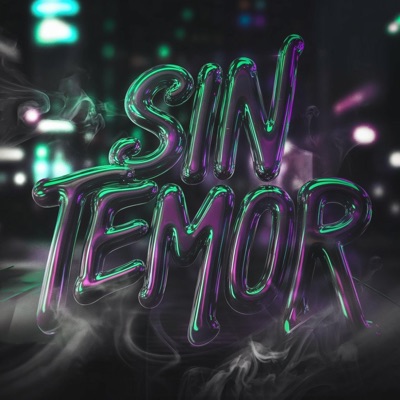 SIN TEMOR (feat. Lyoh) - Single